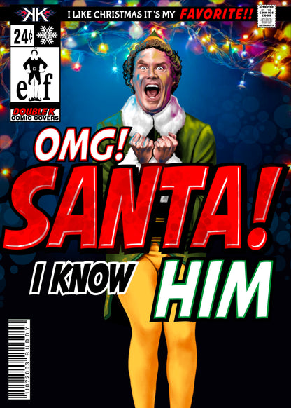 Buddy the Elf/OMG it's Santa Comic Sized Foil Slab